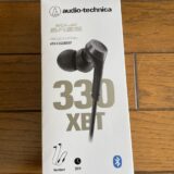 新しいイヤホンを買った（audio-technica ATH-CKS330XBT BK）